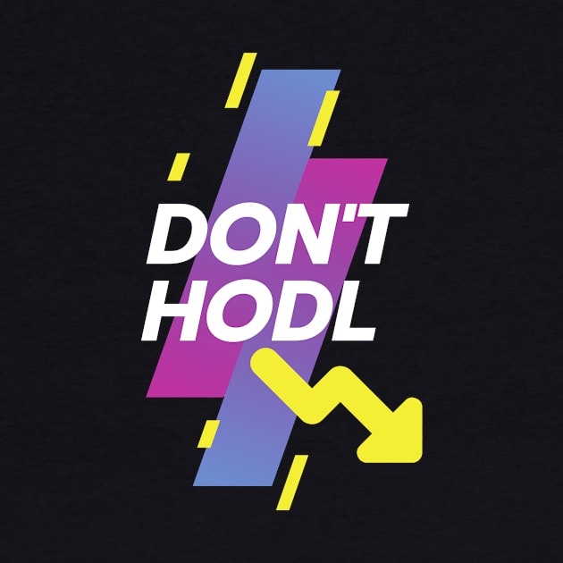 Don't HODL by dGEN Network